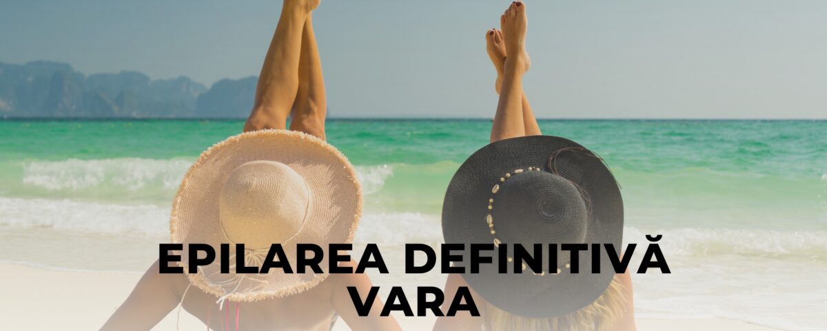 epilare definititva vara